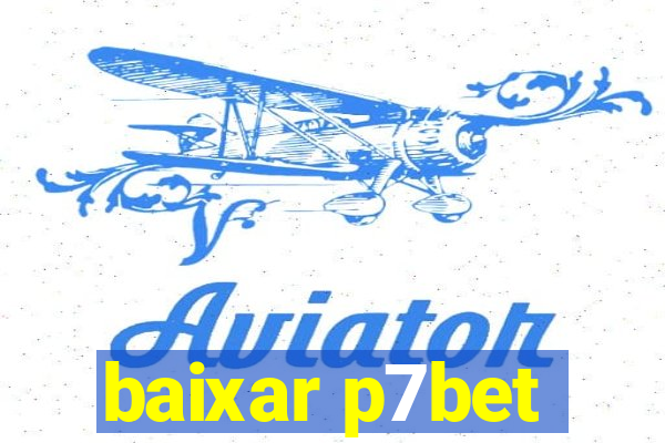 baixar p7bet